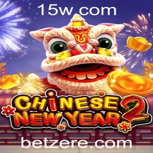 Descubra o Universo de CHINESENEWYEAR2: A Emoção do Jogo Betze